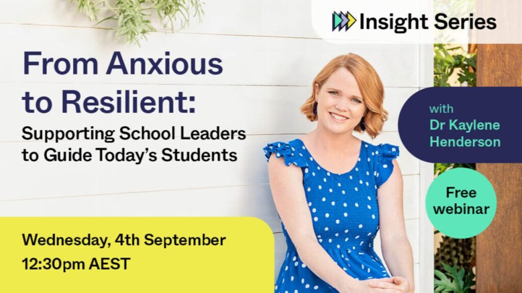 From Anxious to Resilient | Insight Series | Camp Australia