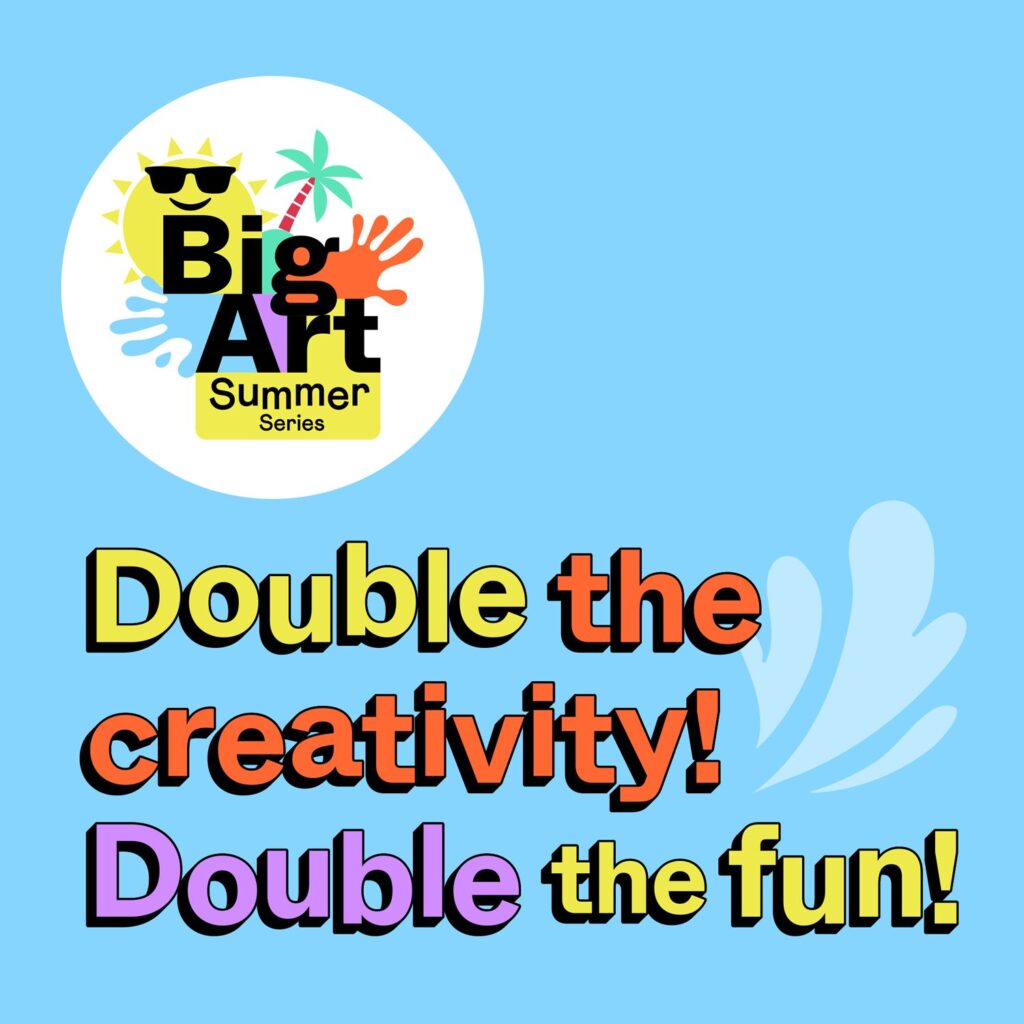 Big Art Summer Series | Camp Australia